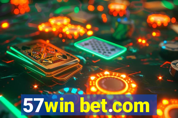 57win bet.com